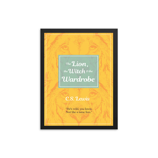 The Lion, the Witch, & the Wardrobe (Narnia) by C.S. Lewis Book Poster