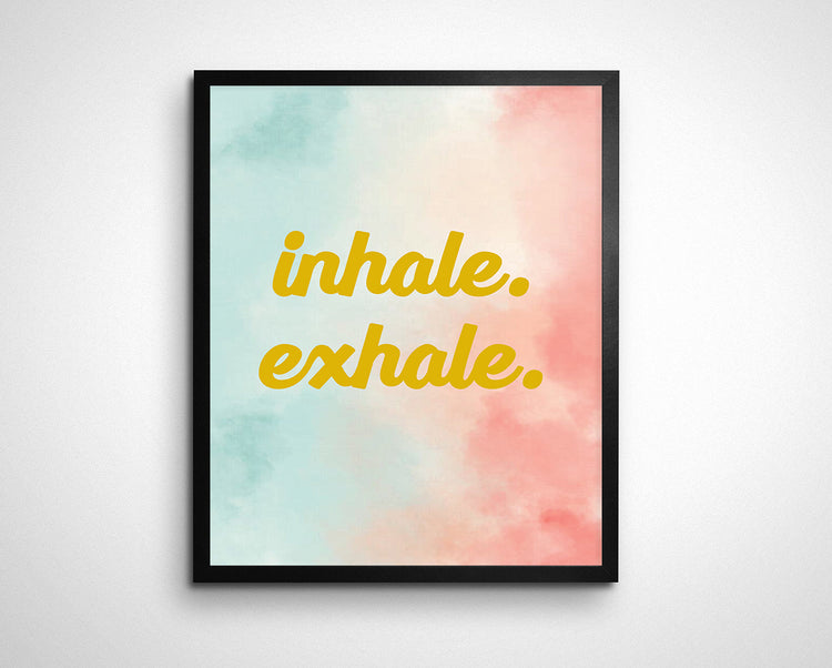Inhale. Exhale Meditation Wall Art