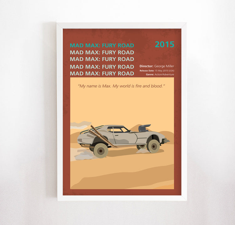 Mad Max: Fury Road (2015) Minimalistic Film Poster