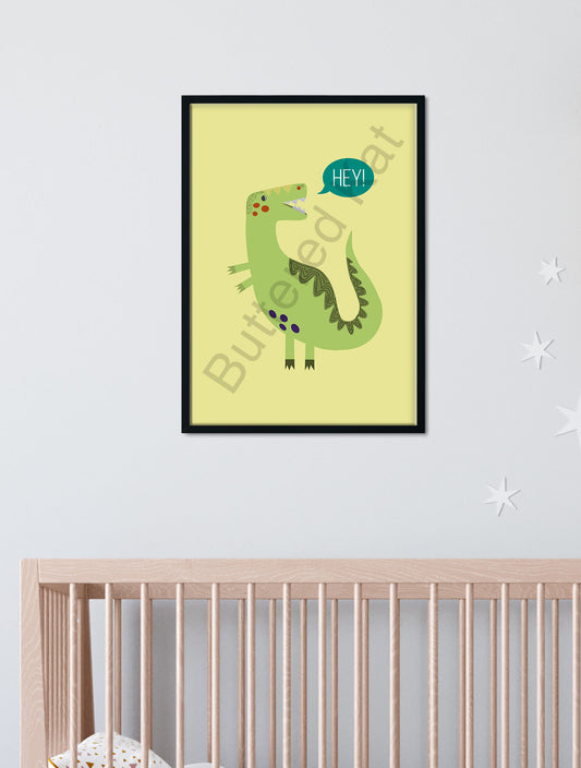 Hey Dinosaur Art Print